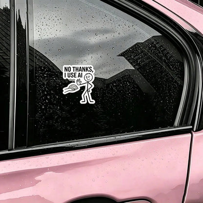 1/2/5 Pcs No Thanks I Use AI Meme Sticker.--Waterproof Vinyl Creative Stickers, Multi-Purpose With Scratch-Resistant Function, Suitable For Laptops, Water Cups, Phones, Bags, Cars, Guitars, Etc. Highl