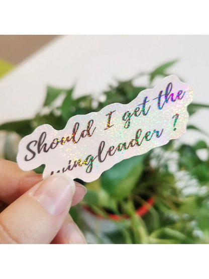 1pc 3" Fourth Wing Sticker,Should I Get The Wingleader Sticker,Sparkle Overlay Holographic Waterproof Vinyl Book Inspired For Kindle,Laptop,Bottle,Window,Fridge,Car Bumper,Water Bottle, Journal,Funny
