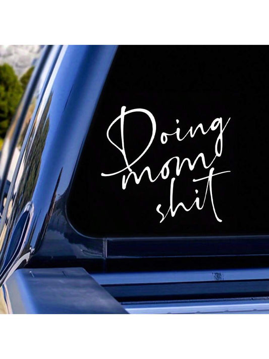 1pc "Doing Mom " Car Exterior Decoration Stickers, Car Warning Stickers