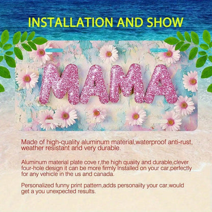 2D Flat Design For Decorative Purposes Only, License Plate Cover And Frame Specially Designed For Men And Women. 6X 12inch Aluminum License Plate With A Shiny Pink Sunflower And "MAMA" Letter Design