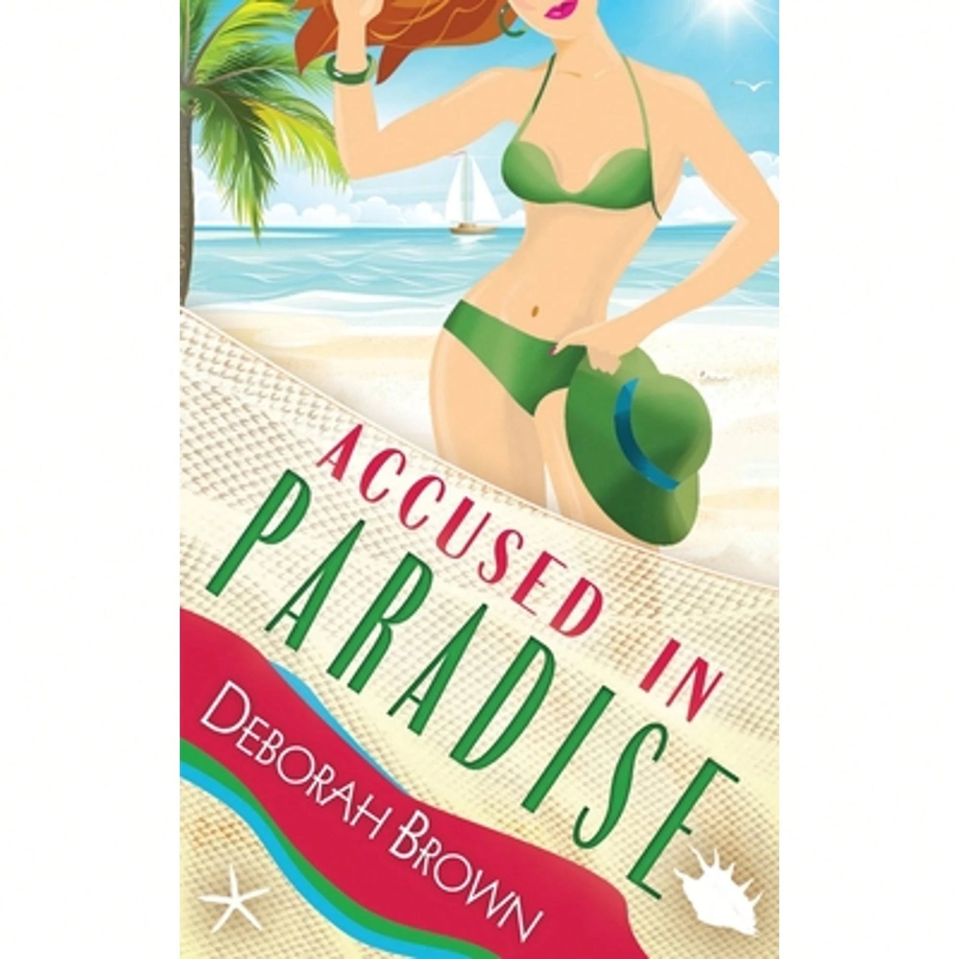 Accused In Paradise (Paperback) By Deborah Brown