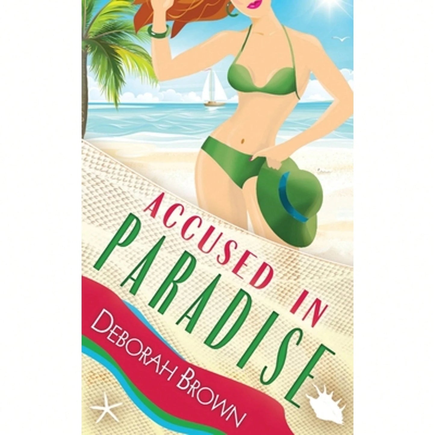 Accused In Paradise (Paperback) By Deborah Brown