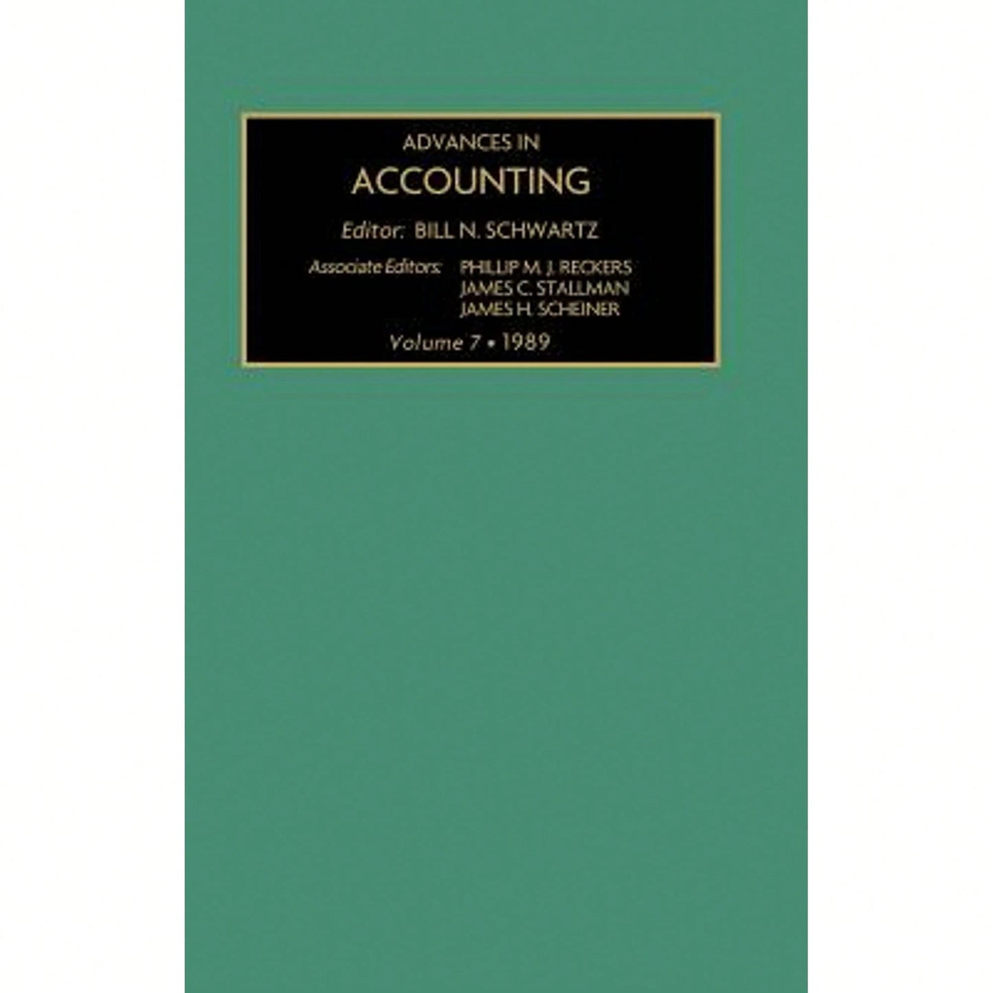 Advances In Accounting No. 7: Institutional Perspectives (Hardcover) By Bill N Schwartz, Philip M Reckers, James H Scheiner
