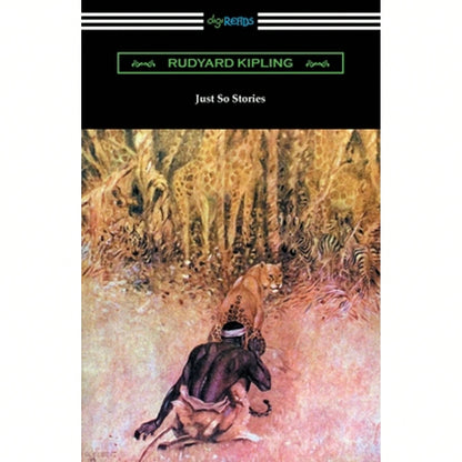 Just So Stories (Paperback) By Rudyard Kipling