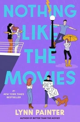 Nothing Like The Movies (Hardcover) By Lynn Painter