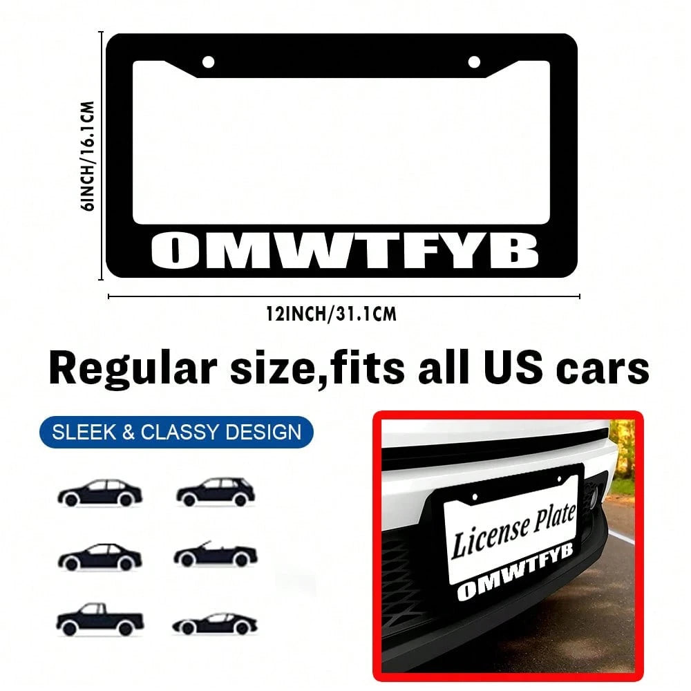 Omwtfyb License Plate Frame, Interesting Black License Plate Holder, 1PC Personalized Car Front And Rear License Plate Covers, Universal License Plate Cover, Us License Plate Size 12x6 Inch