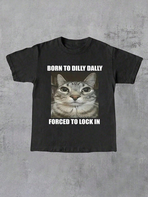 Plus Size Women T-Shirts,Born To Dilly Dally Forced To Lock In Cat Funny, 100% Cotton Casual Printed T-Shirt