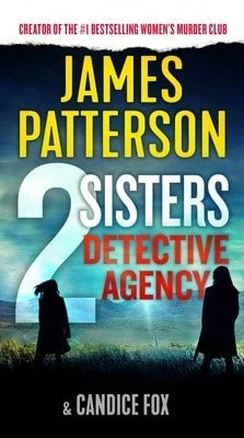 Pre-Owned 2 Sisters Detective Agency (Paperback) By James Patterson, Candice Fox