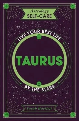 Pre-Owned Astrology Self-Care: Taurus: Live Your Best Life By The Stars (Hardcover) By Sarah Bartlett