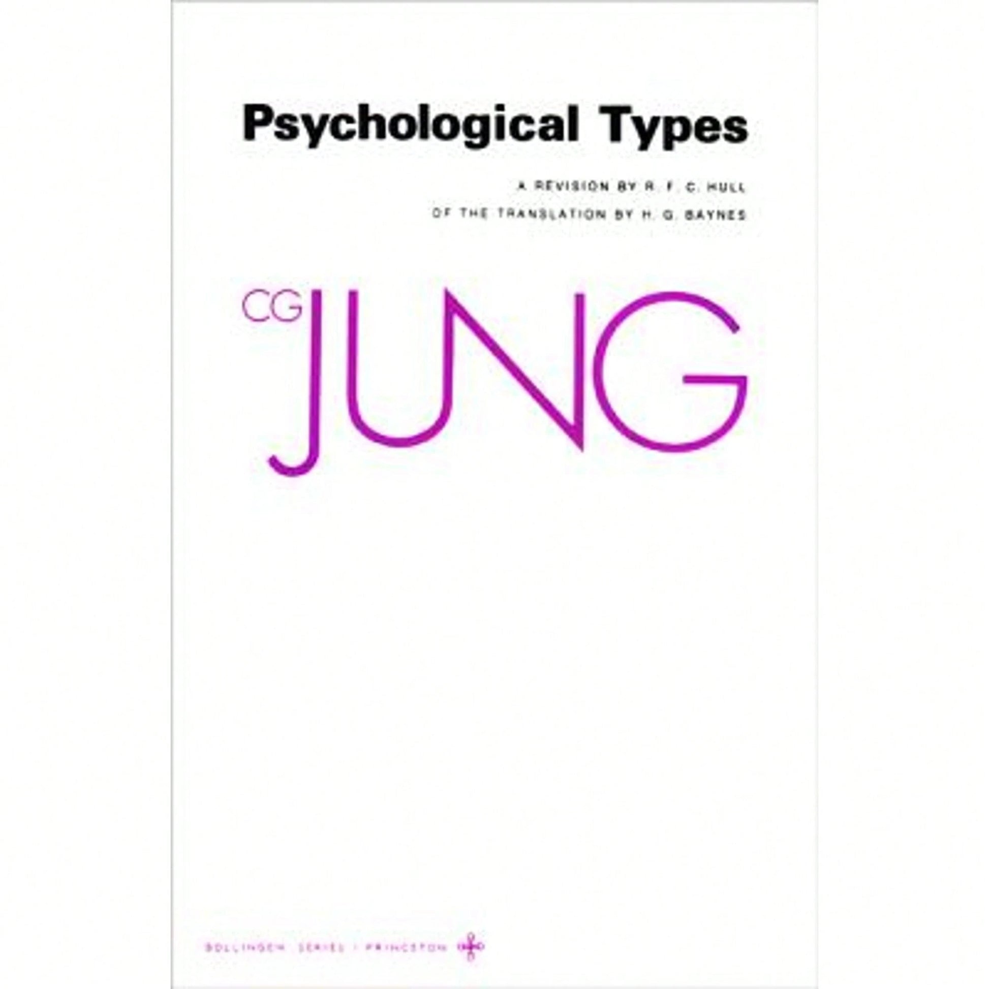 Pre-Owned Collected Works Of C. G. Jung, Volume 6: Psychological Types (Paperback) By C G Jung, Gerhard Adler, R F C Hull