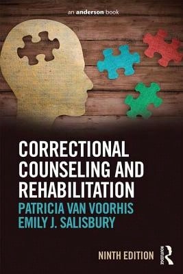 Pre-Owned Correctional Counseling And Rehabilitation (Paperback) By Patricia Van Voorhis, Emily J. Salisbury