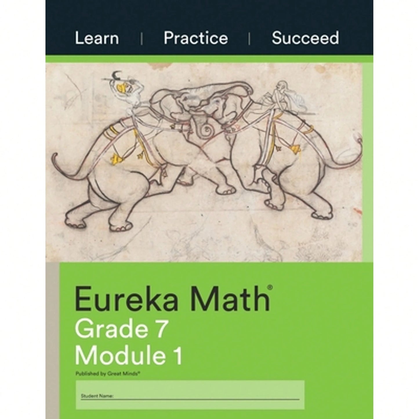 Pre-Owned Eureka Math Grade 7 Learn, Practice, Succeed Workbook #1 (Module 1) (Paperback) By Great Minds (Editor)