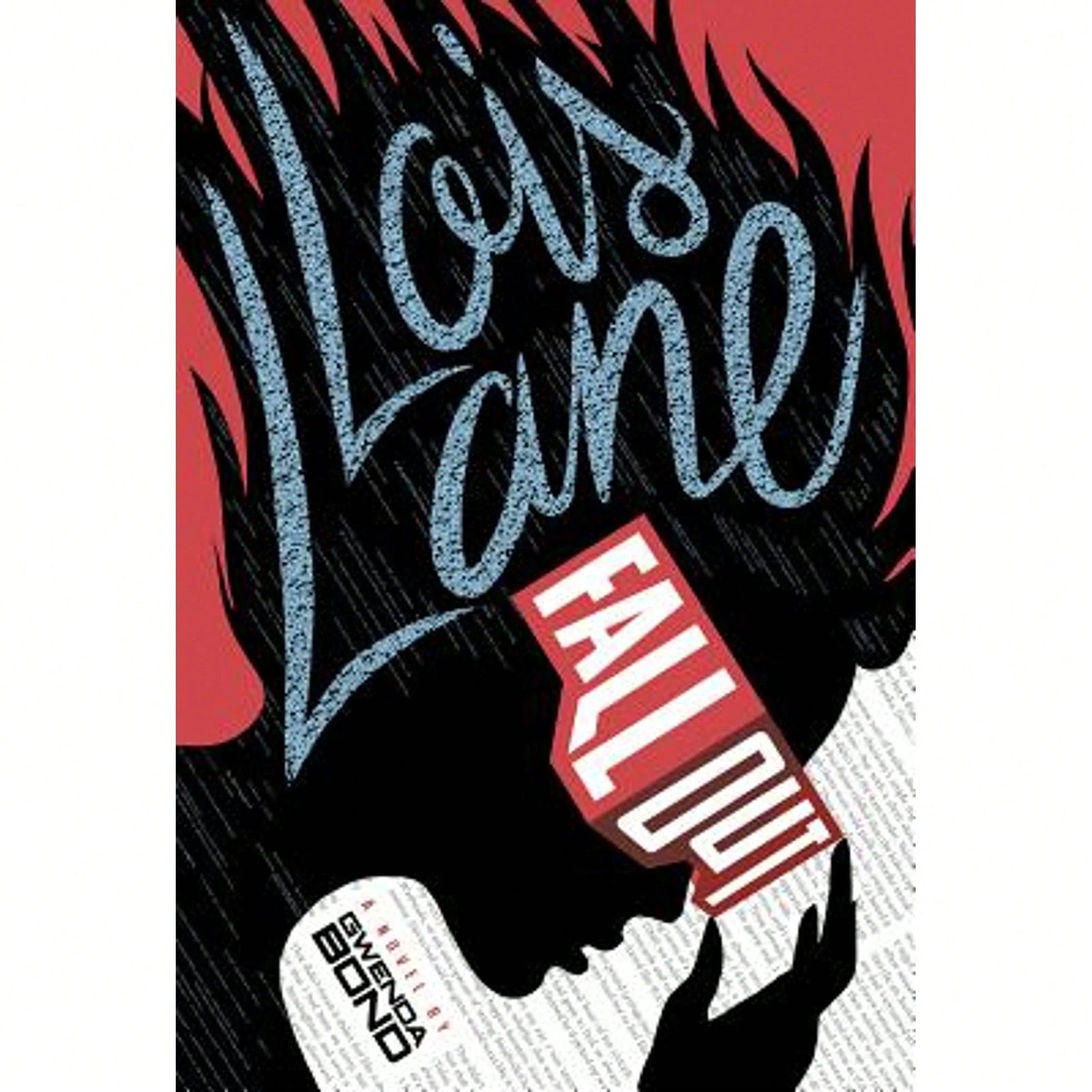 Pre-Owned Fallout (Hardcover) By Gwenda Bond, Bob Lentz