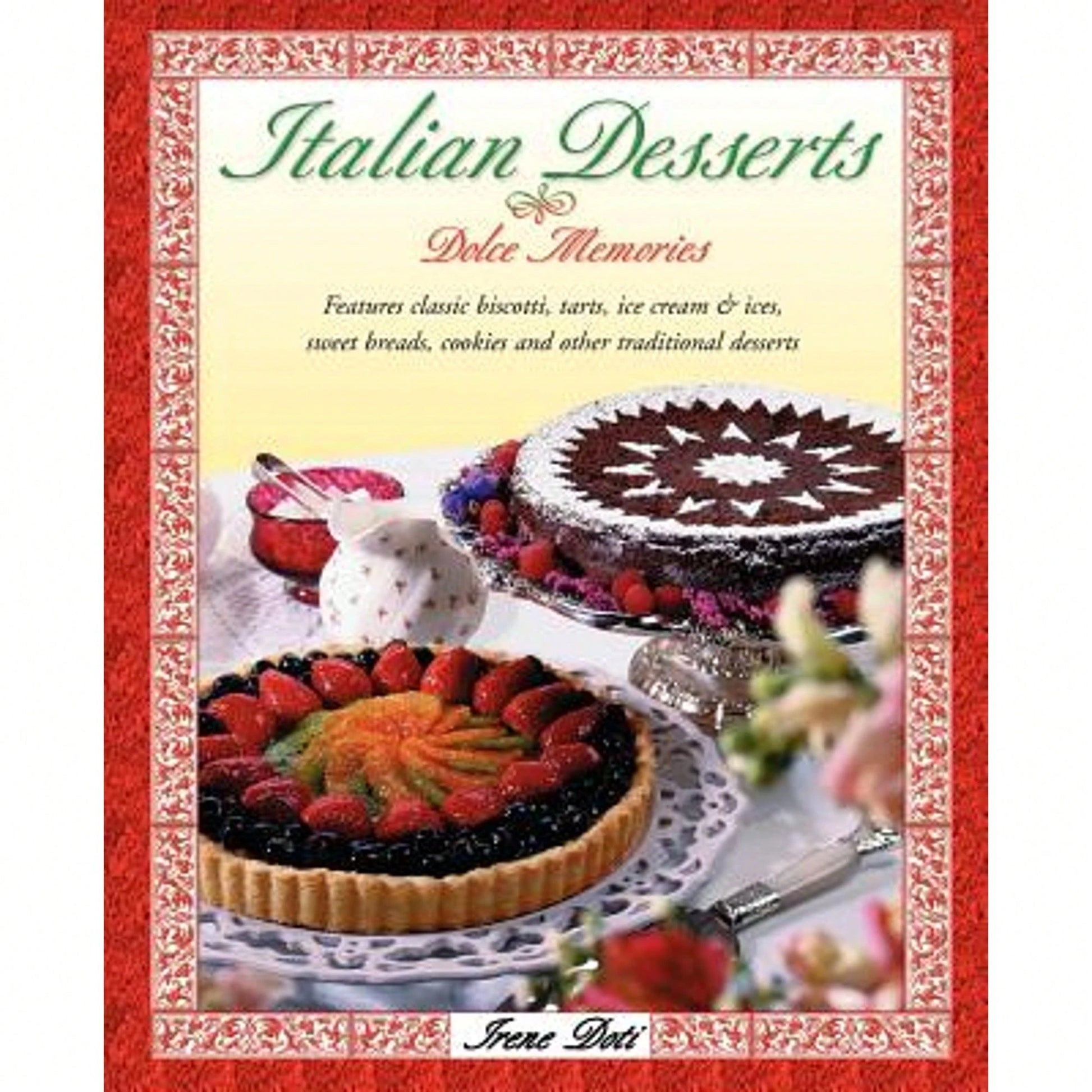 Pre-Owned Italian Desserts (Paperback) By Irene Doti, Arene Doti
