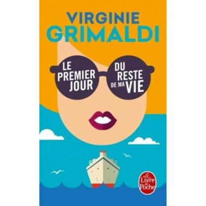 Pre-Owned Le Premier Jour Du Reste Du Ma Vie (Paperback) By Virginie Grimaldi