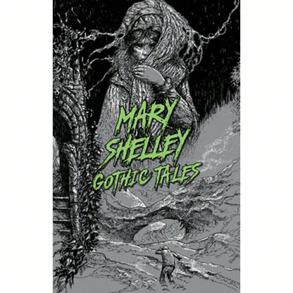 Pre-Owned Mary Shelley: Gothic Tales (Paperback) By Mary Shelley