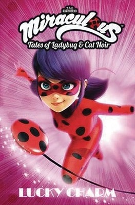 Pre-Owned Miraculous: Tales Of Ladybug And Cat Noir: Lucky Charm (Paperback) By Jeremy Zag, Thomas Astruc, Matthieu Choquet