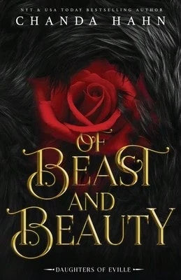 Pre-Owned Of Beast And Beauty (Paperback) By Chanda Hahn