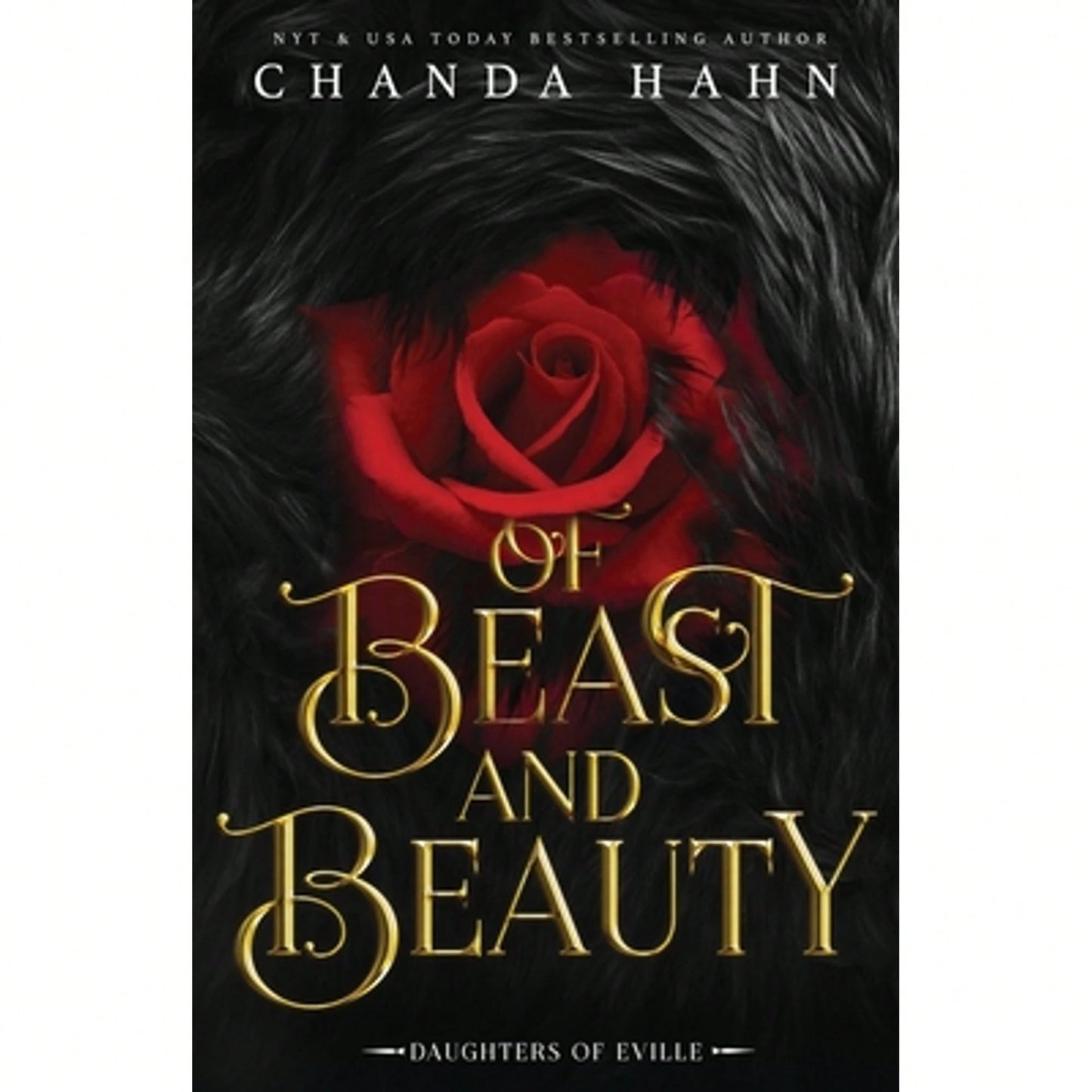 Pre-Owned Of Beast And Beauty (Paperback) By Chanda Hahn