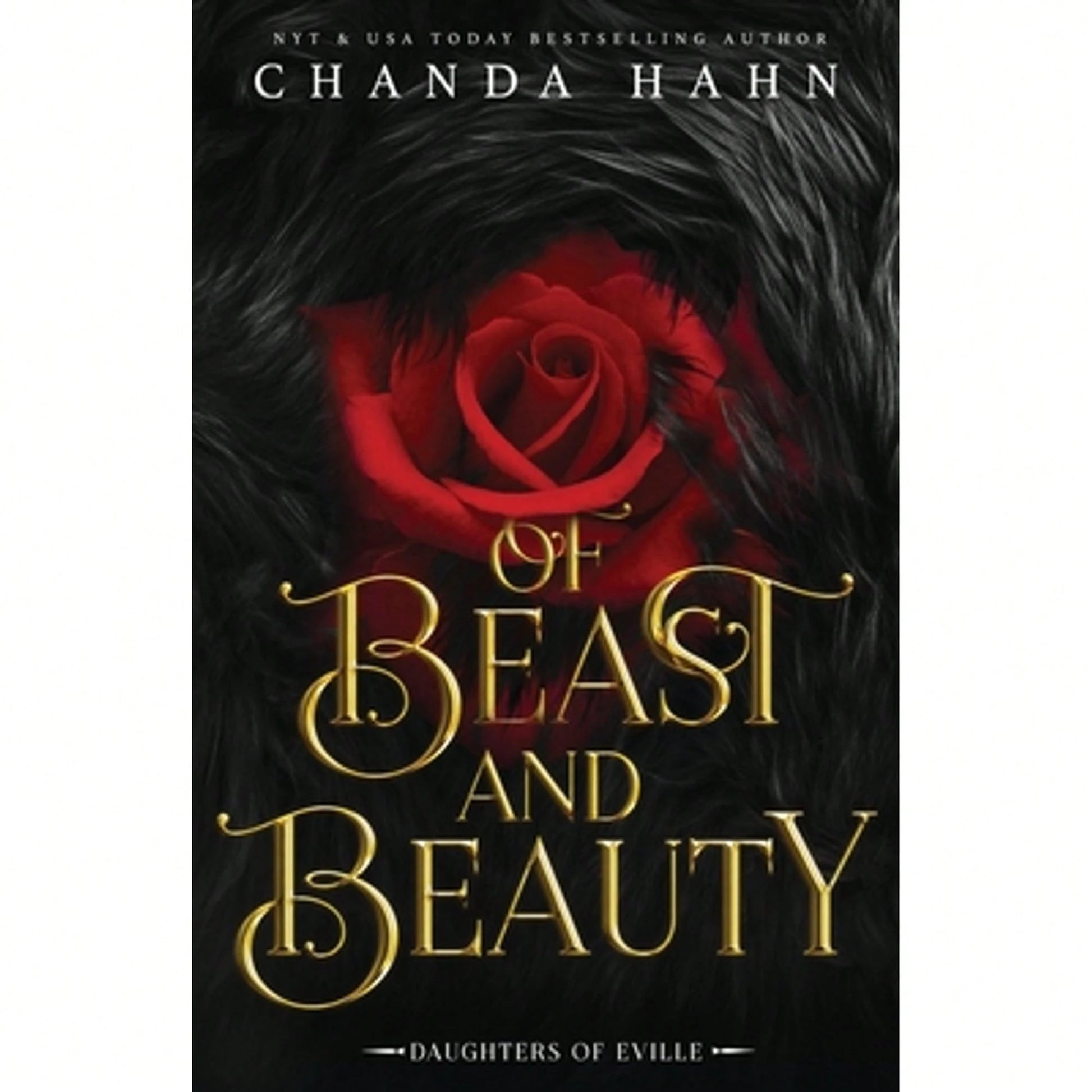 Pre-Owned Of Beast And Beauty (Paperback) By Chanda Hahn