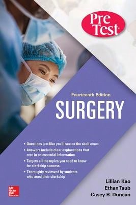 Pre-Owned Surgery Pretest Self-Assessment And Review, Fourteenth Edition (Paperback) By Lillian Kao, Tammy Lee