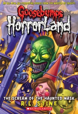 Pre-Owned The Scream Of The Haunted Mask (Goosebumps Horrorland #4) (Paperback) By R,L Stine