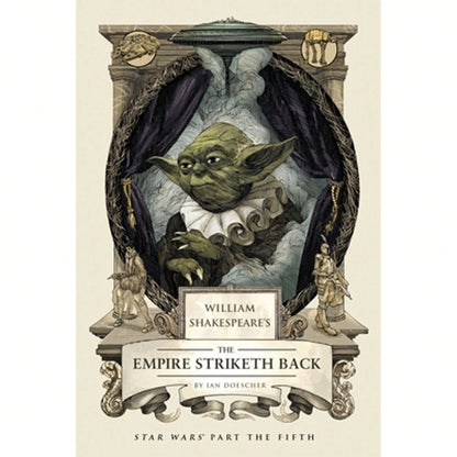 Pre-Owned William Shakespeare's The Empire Striketh Back: Star Wars Part The Fifth (Hardcover) By Ian Doescher