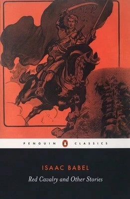 Red Cavalry And Other Stories (Paperback) By Isaac Babel, Efraim Sicher