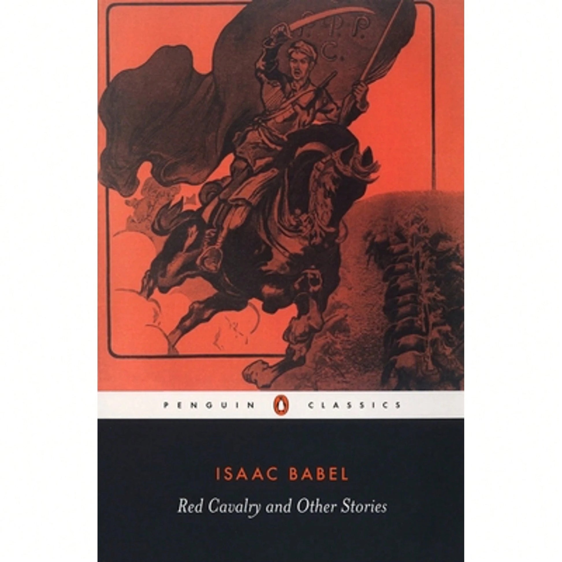 Red Cavalry And Other Stories (Paperback) By Isaac Babel, Efraim Sicher