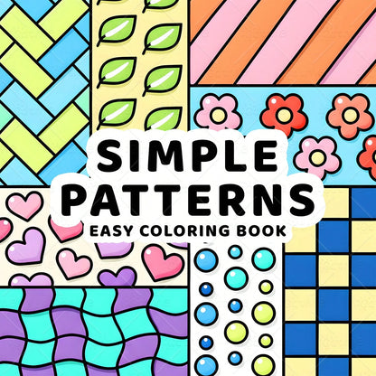 SIMPLE & PATTERNSE Coloring Book For Adults Featuring Cute Cozy Daily Activities For Relaxation (Cozy Spaces Coloring)