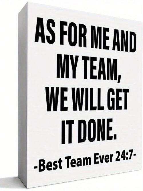 Team Appreciation Gift  "Me And My Team, We Will Get It Done" Mobilization Desktop Decoration  Office Decor With Steady Black Tet    Workplace Recognition Gift For Colleagues, Employees, And Teams  Du