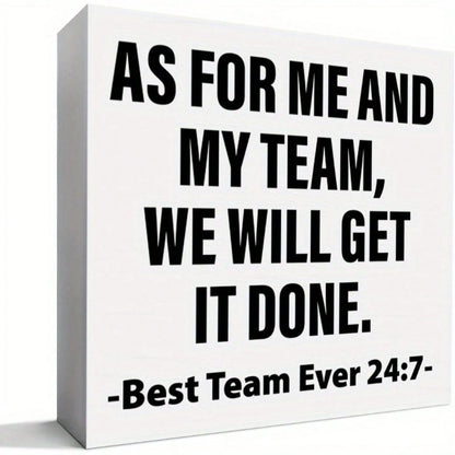 Team Appreciation Gift  "Me And My Team, We Will Get It Done" Mobilization Desktop Decoration  Office Decor With Steady Black Tet    Workplace Recognition Gift For Colleagues, Employees, And Teams  Du