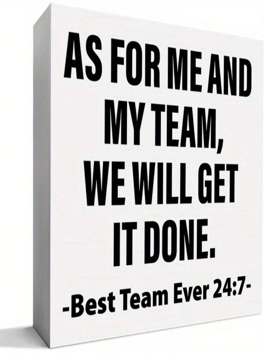 Team Appreciation Gift  "Me And My Team, We Will Get It Done" Mobilization Desktop Decoration  Office Decor With Steady Black Tet    Workplace Recognition Gift For Colleagues, Employees, And Teams  Du
