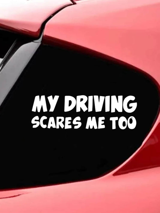 Text & Cartoon Design Car Sticker- 'my Driving Scares Me Too', 1pc