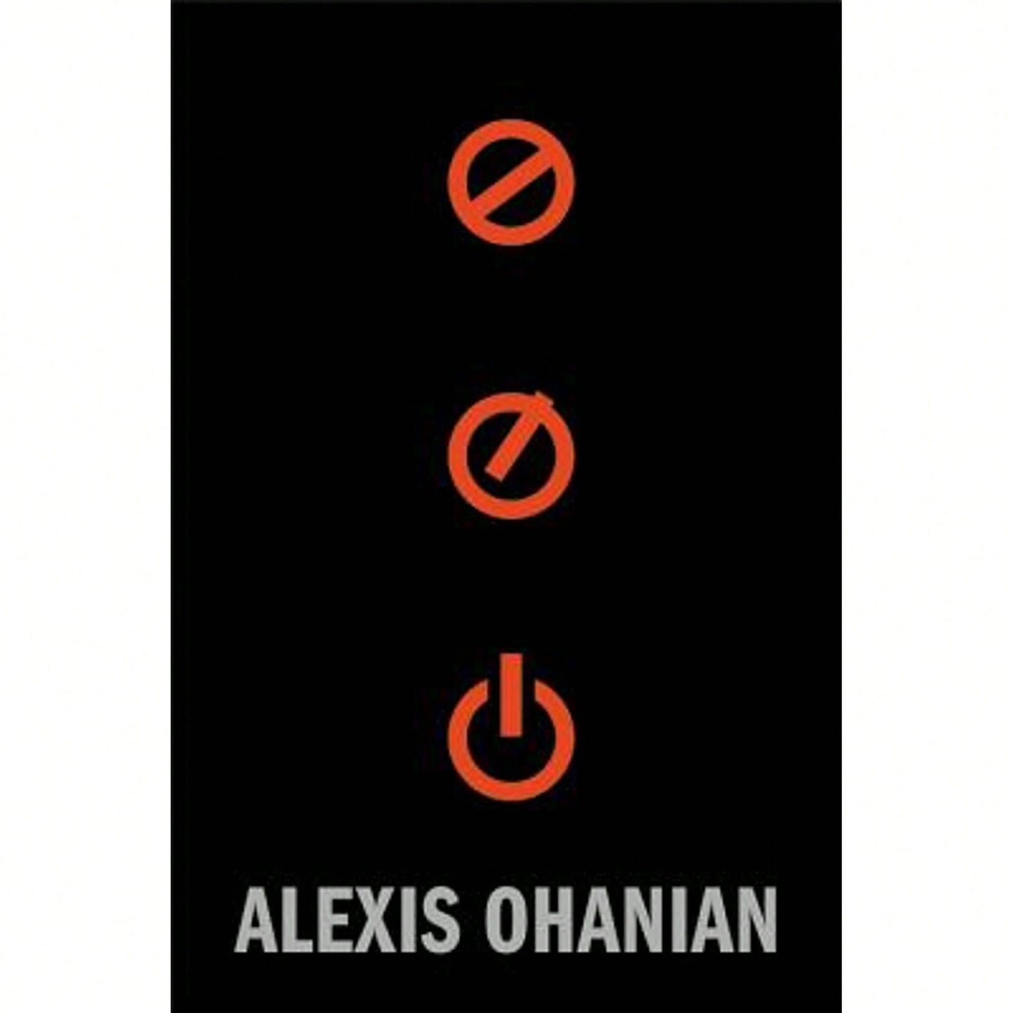 Without Their Permission: How The 21st Century Will Be Made, Not Managed (Hardcover) By Alexis Ohanian