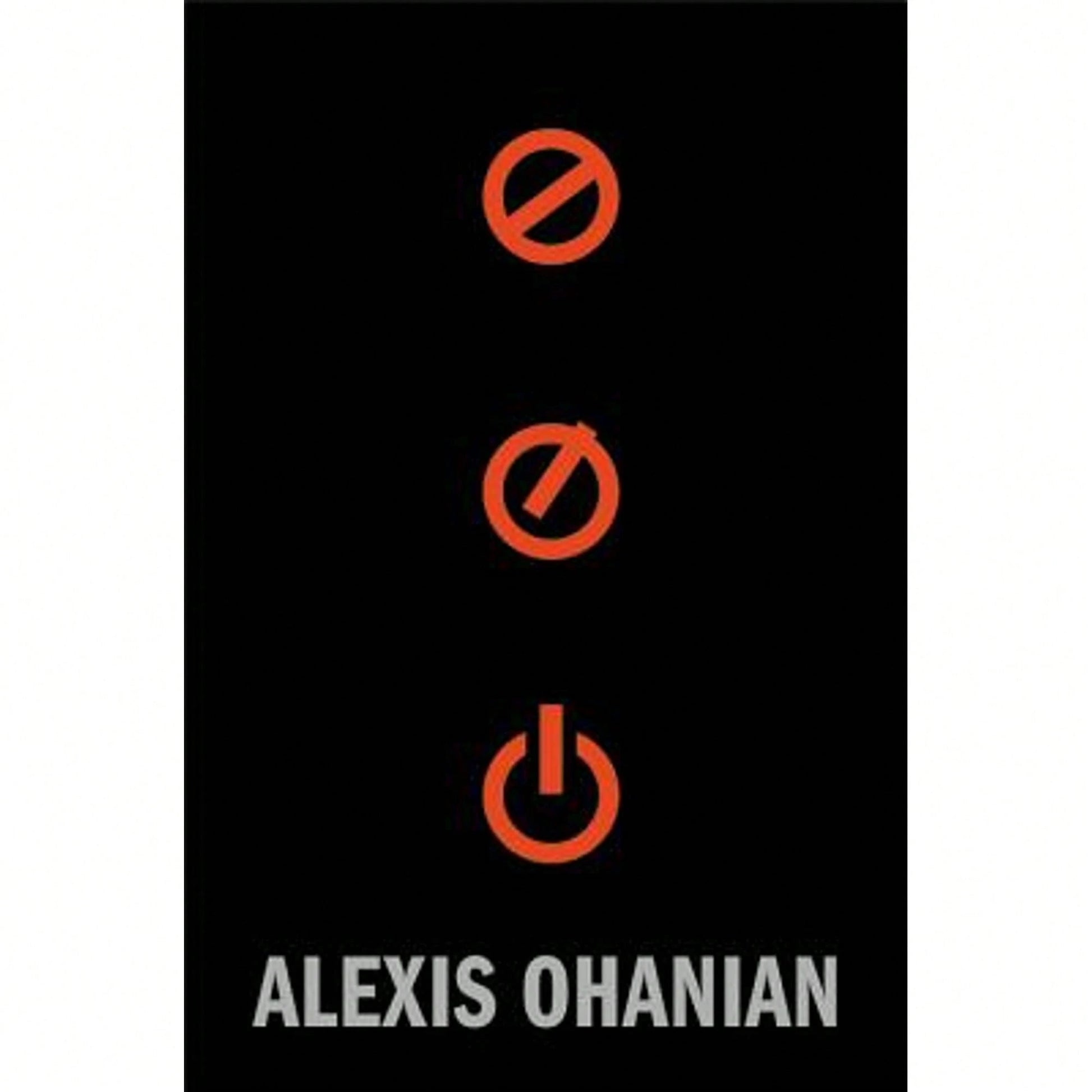 Without Their Permission: How The 21st Century Will Be Made, Not Managed (Hardcover) By Alexis Ohanian