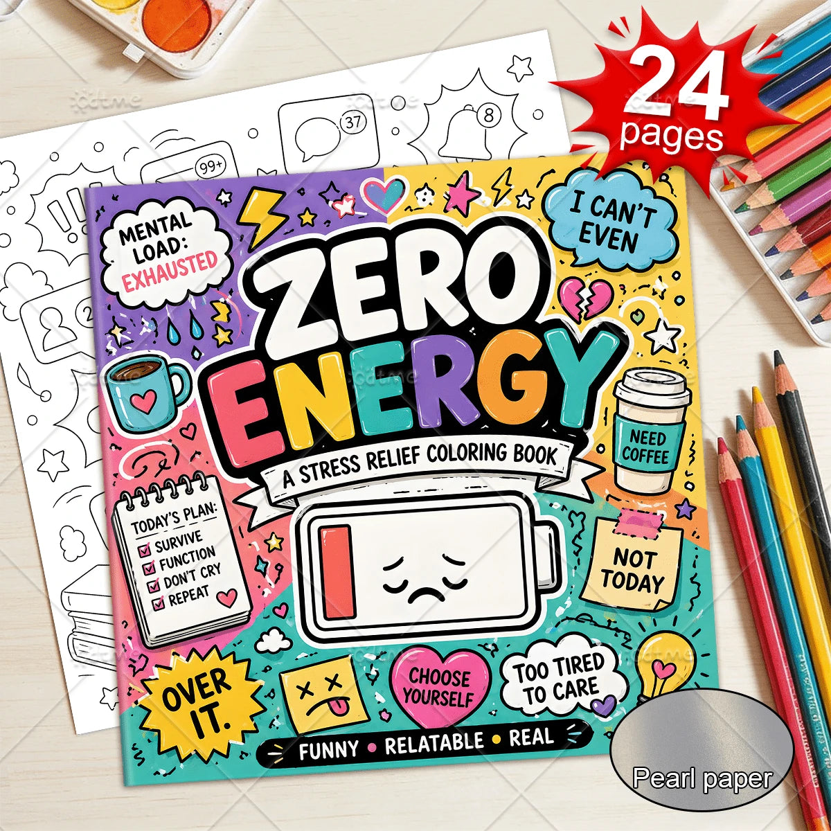 Zero Energy Adult Coloring Book For Adults, Funny Relatable Sarcastic Quote Coloring Pages For Stress Relief Mindfulness Activity Book, Humorous Mood Mental Load Art Therapy Drawing Book, Relaxing Gif